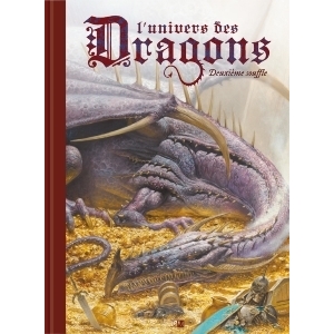  L'univers Des Dragons, Deuxi�me Souffle